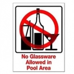 No Glassware in Pool Area Sign 9 inches x 12 inches