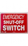 SIGN SAFETY EMERGENCY SHUT OFF